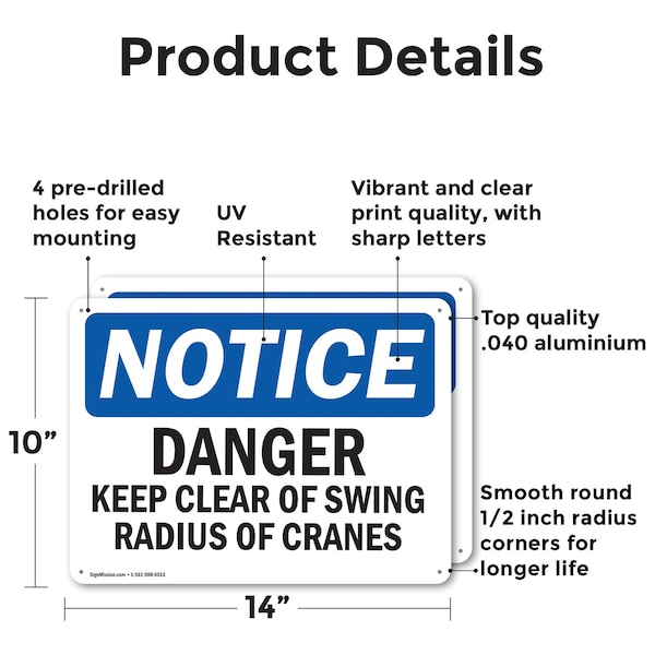 Danger Keep Clear Of Swing Radius Of Cranes, 14 In W X Rectangle, Aluminum